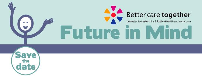 Special Event: Future in Mind